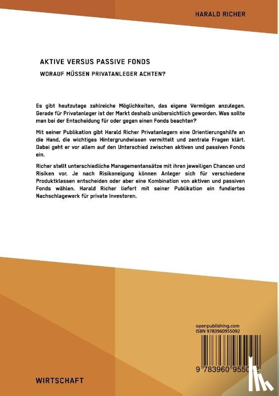 Richer, Harald - Aktive versus passive Fonds. Worauf mussen Privatanleger achten?