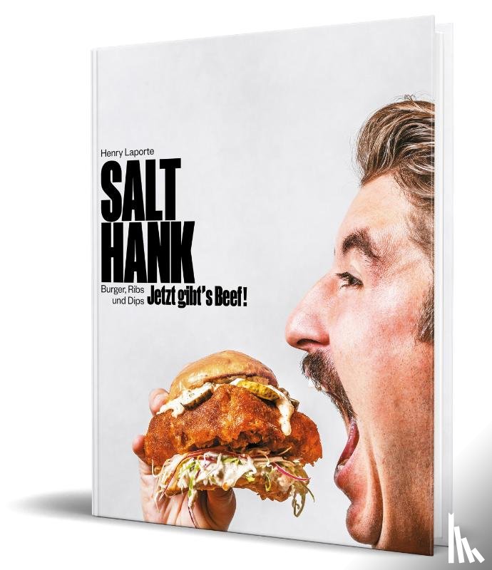 Salt Hank, Laporte, Henry - Jetzt gibt's Beef!
