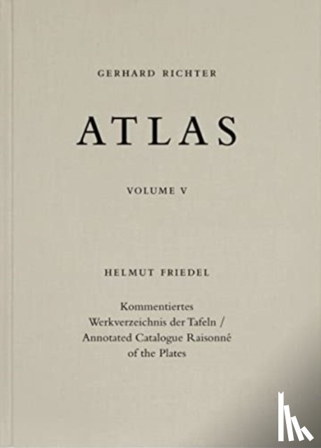 Friedel, Helmut - Gerhard Richter. Atlas. Vol. 5