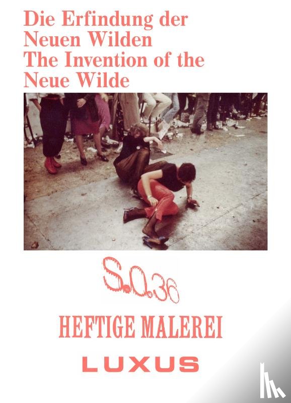  - The Invention of the Neue Wilde