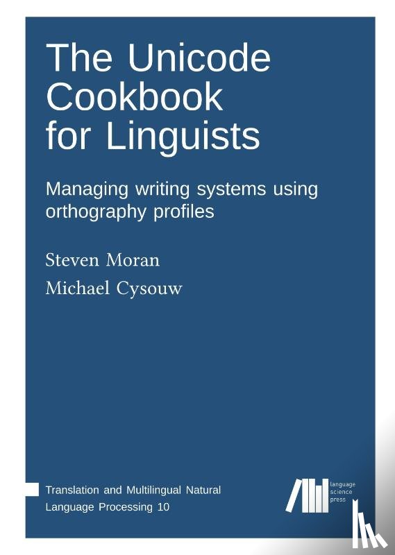  - The Unicode cookbook for linguists