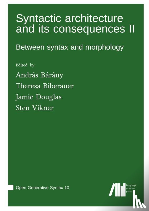  - Syntactic architecture and its consequences II