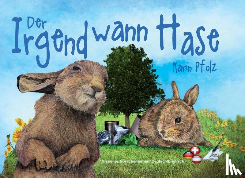 Pfolz, Karin - Der Irgendwann Hase / The Sometime Bunny