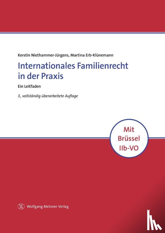 Niethammer-Jürgens, Kerstin, Erb-Klünemann, Martina - Internationales Familienrecht in der Praxis