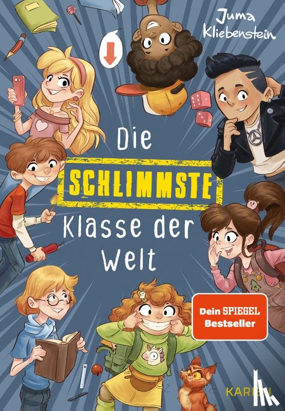 Kliebenstein, Juma - Die schlimmste Klasse der Welt (Band 1)