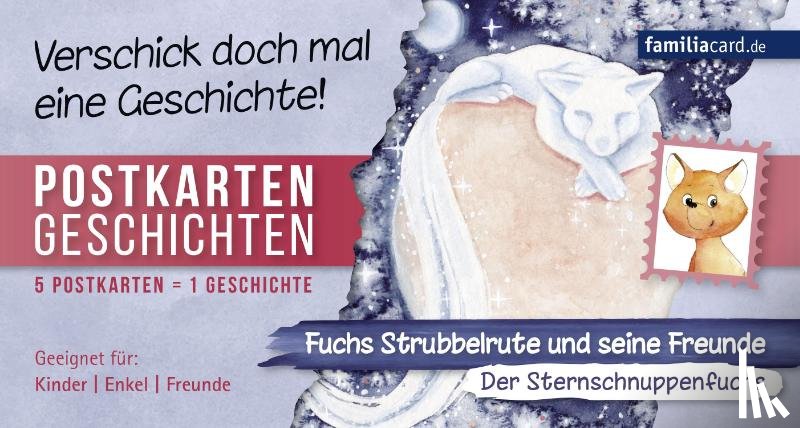 Schmidt, Leon Alexander - Fuchs Strubbelrute und seine Freunde 02 - Der Sternschnuppenfuchs