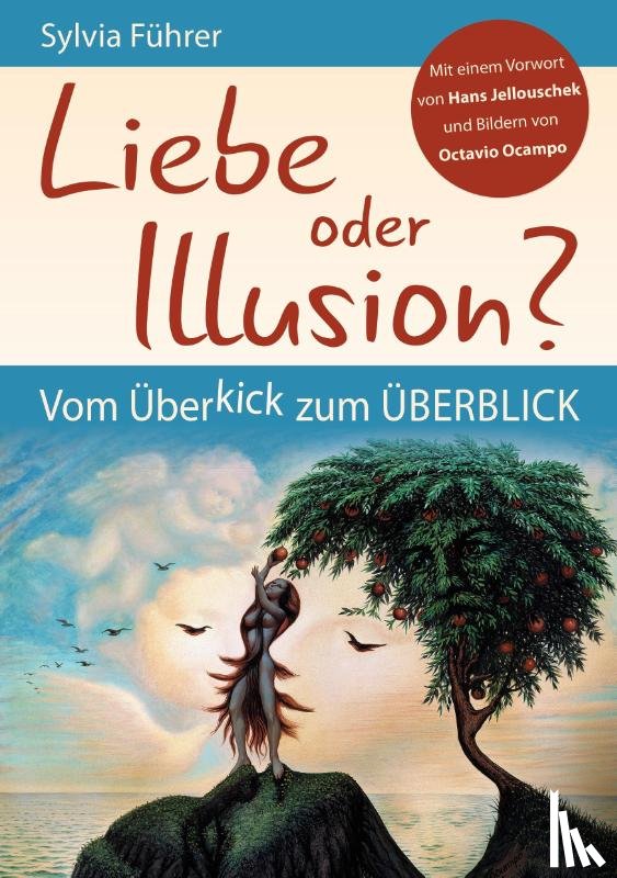 Führer, Sylvia - Liebe oder Illusion?