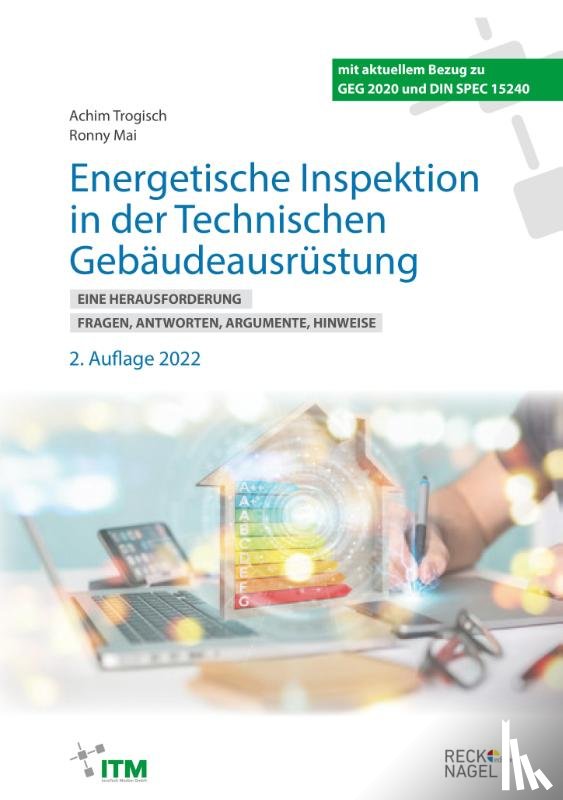 Trogisch, Achim, Mai, Ronny - Energetische Inspektion in der Technischen Gebäudeausrüstung