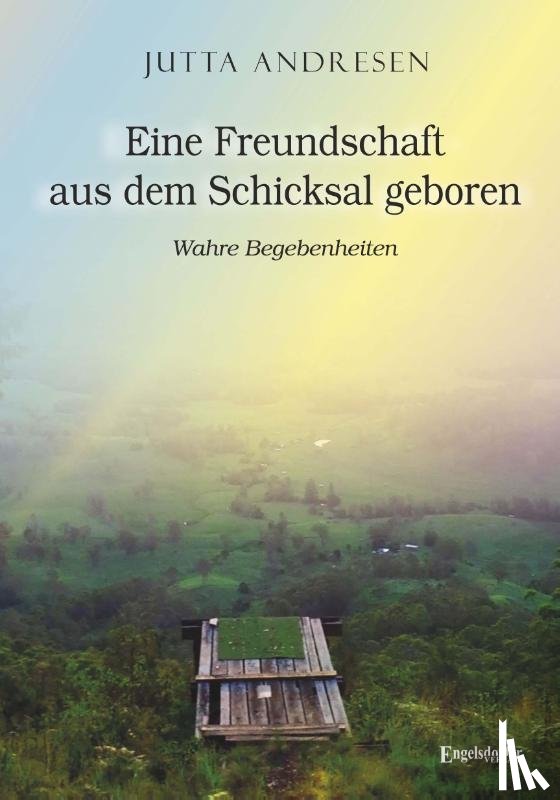 Andresen, Jutta - Eine Freundschaft aus dem Schicksal geboren