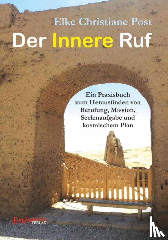 Post, Elke Christiane - Der Innere Ruf