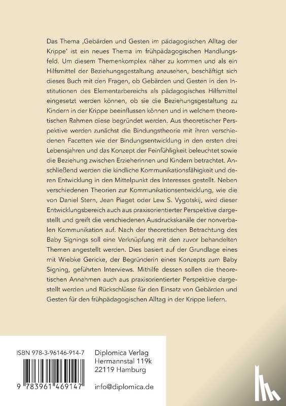 Spieß, Janina - Die Beziehung zu Kindern in der Krippe gestalten. Gebärden und Gesten als pädagogische Hilfsmittel