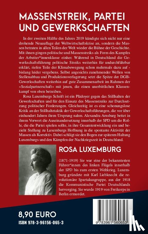 Luxemburg, Rosa - Massenstreik, Partei und Gewerkschaften