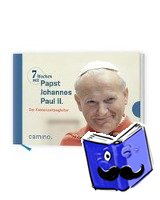 Paul, Johannes - 7 Wochen mit Papst Johannes Paul II
