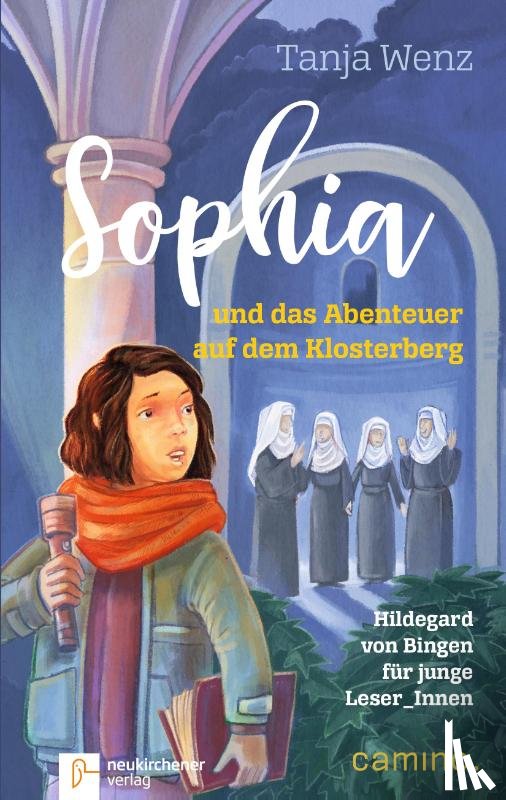 Wenz, Tanja - Sophia und das Abenteuer auf dem Klosterberg