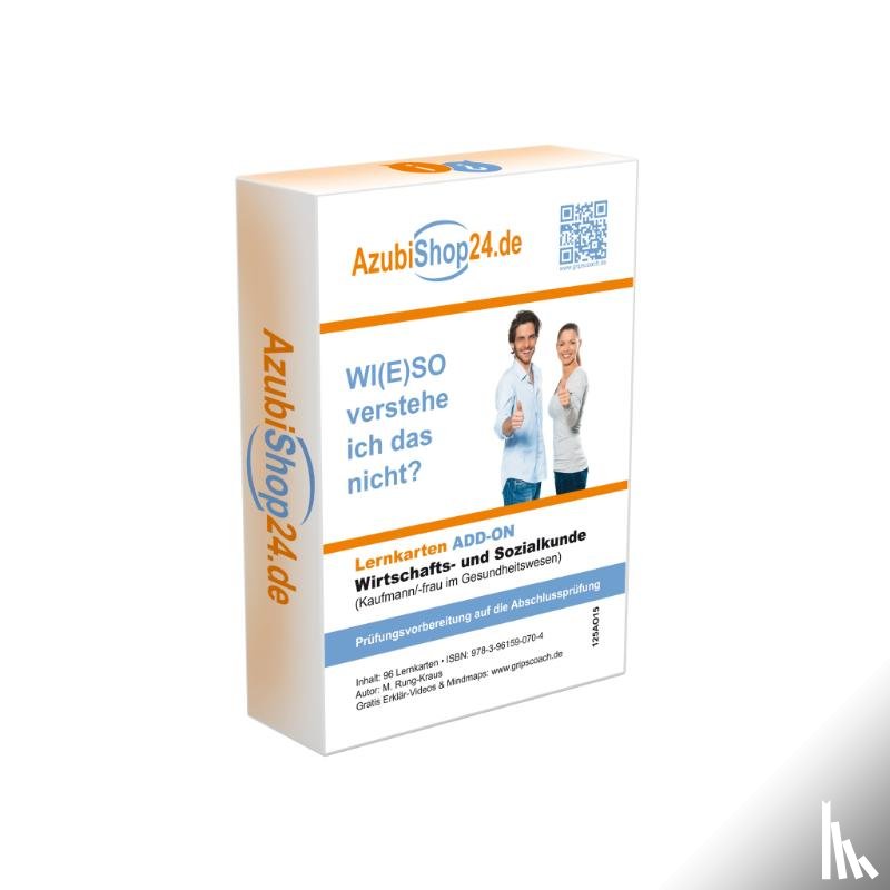 Rung-Kraus, Michaela - AzubiShop24.de Lernkarten ADD-ON WISO Wirtschafts- und Sozialkunde (Kaufmann/-frau im Gesundheitswesen)
