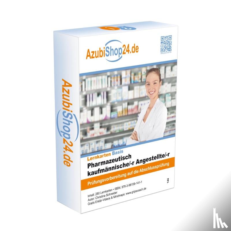 Schneider, Christina - AzubiShop24.de Basis-Lernkarten Pharmazeutisch-kaufmännische/r Angestellte/r (PKA)