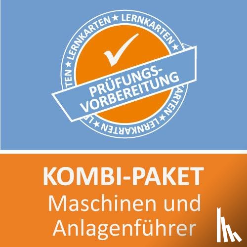 Rung-Kraus, Michaela, Keßler, Zoe - Kombi-Paket Maschinen und Anlagenführer