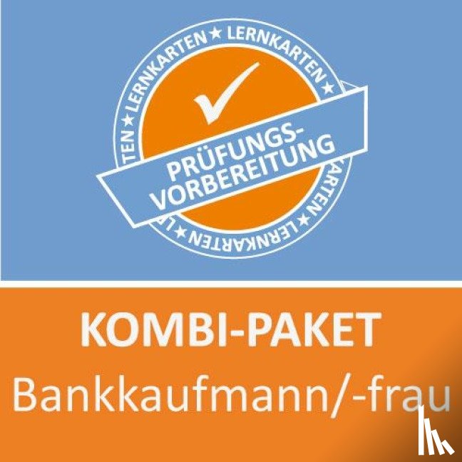 Rung-Kraus, Michaela, Christiansen, Jennifer - Kombi-Paket Lernkarten Bankkaufmann