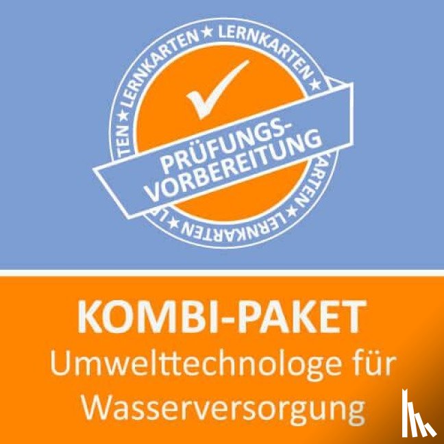 Christiansen, Jennifer - Kombi-Paket Umwelttechnologe für Wasserversorgung - Lernkarten