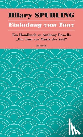 Spurling, Hilary - Einladung zum Tanz