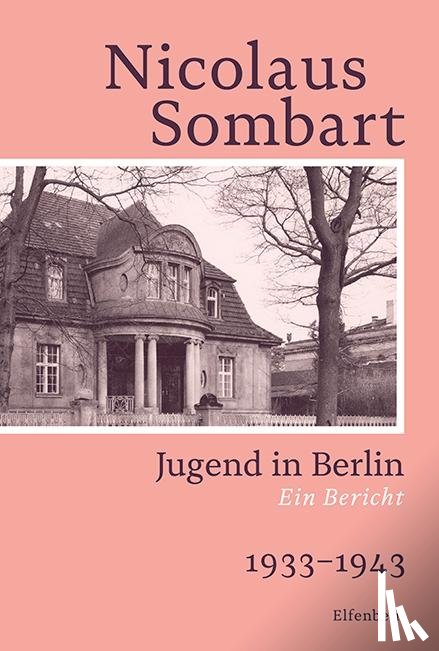 Nicolaus, Sombart - Jugend in Berlin