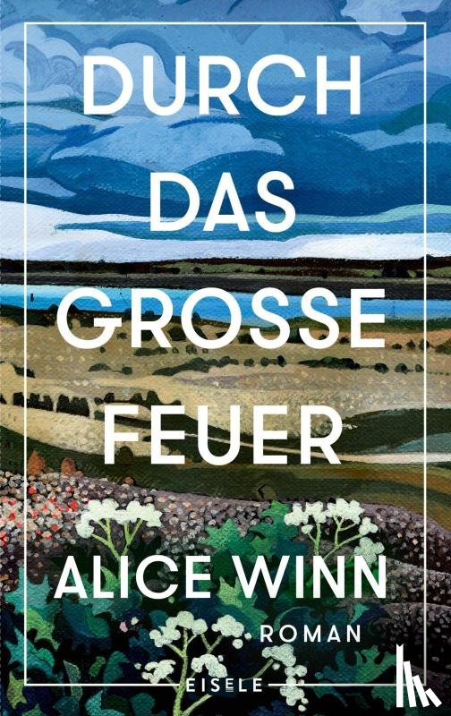 Winn, Alice - Durch das große Feuer