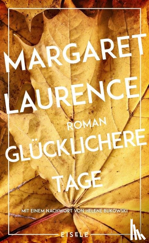 Laurence, Margaret - Glücklichere Tage
