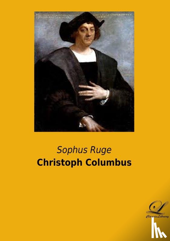 Ruge, Sophus - Christoph Columbus