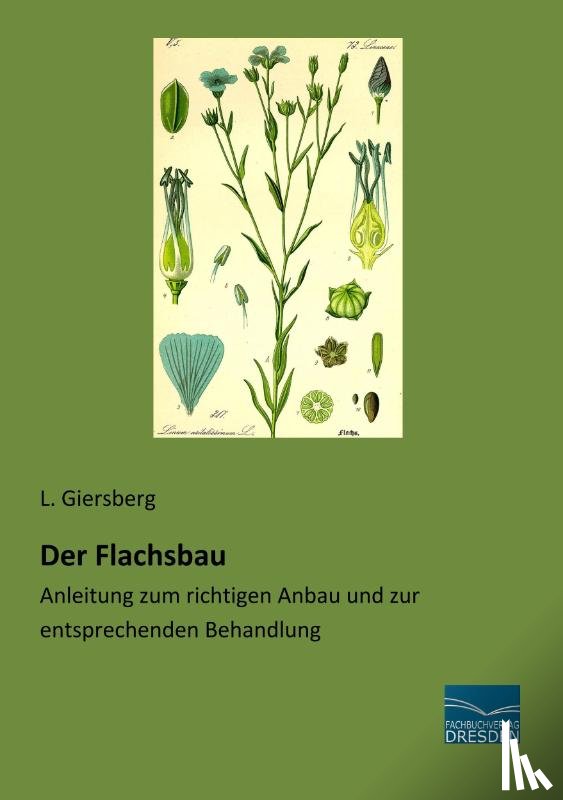 Giersberg, L. - Der Flachsbau