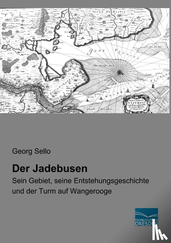 Sello, Georg - Der Jadebusen