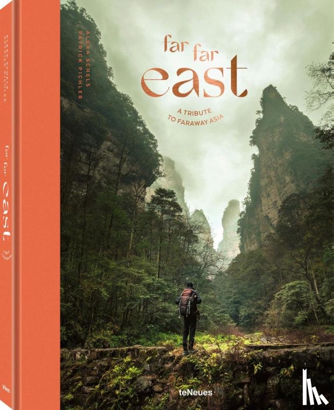Schels, Alexa, Pichler, Patrick - Far Far East