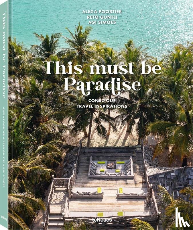 Guntli, Reto, Simoes, Agi - This Must be Paradise