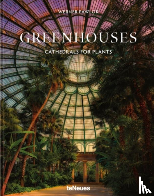 Pawlok, Werner - Greenhouses