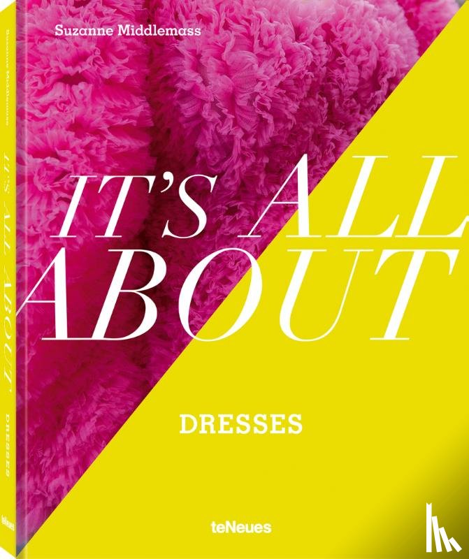 Middlemass, Suzanne - It's All About Dresses
