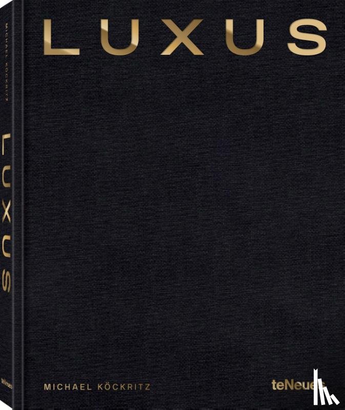 Köckritz, Michael - Luxus