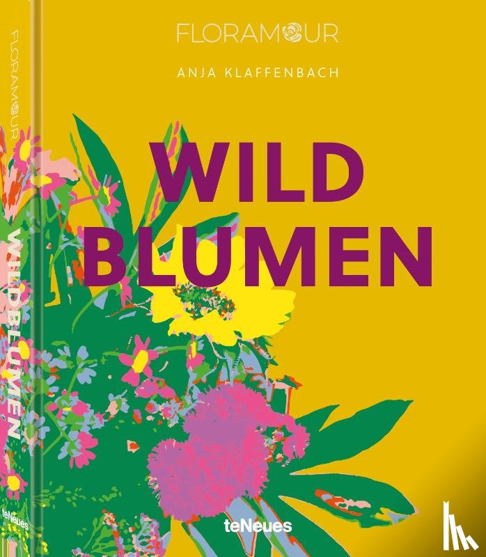 Klaffenbach, Anja - Floramour: Wildblumen