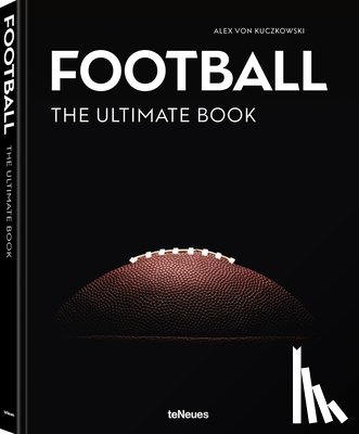 Von Kuczkowski, Alex - Football - The Ultimate Book