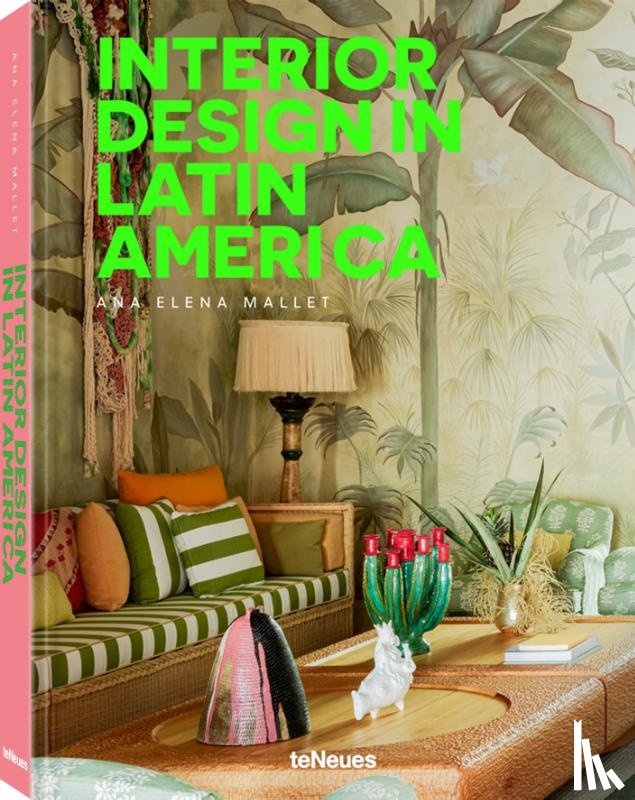 Mallet, Ana Elena - Interior Design in Latin America