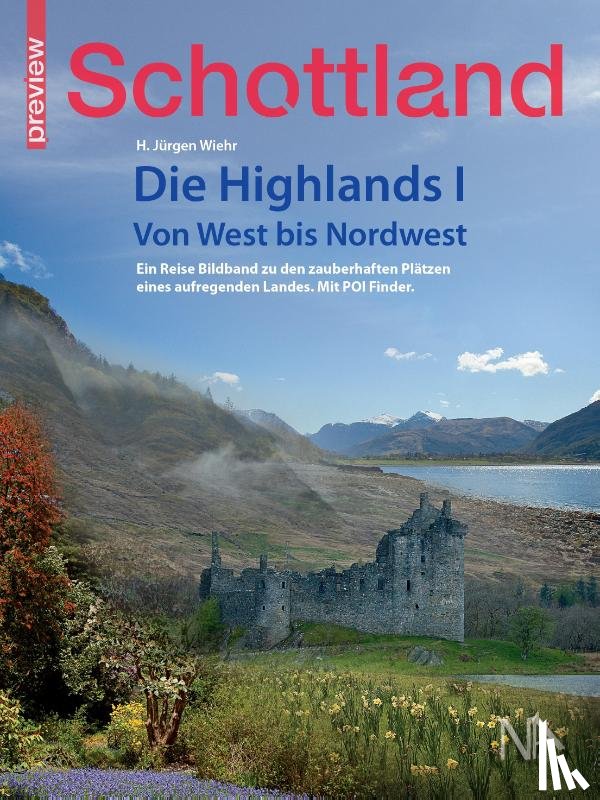 Wiehr, Hans Jürgen - Schottland - Die Highlands I