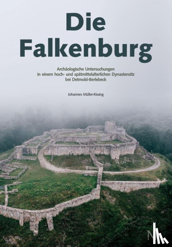 Müller-Kissing, Johannes - Die Falkenburg