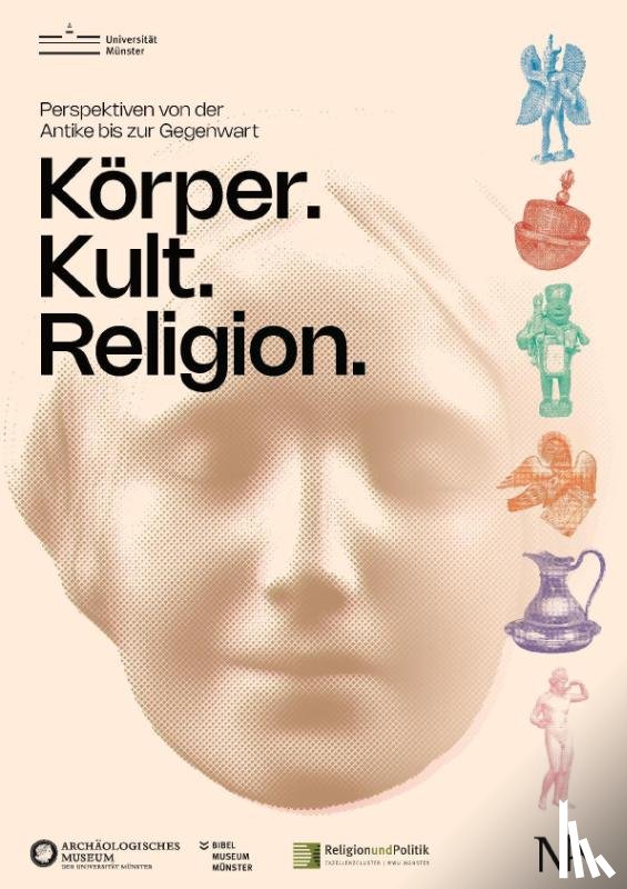  - Körper. Kult. Religion.