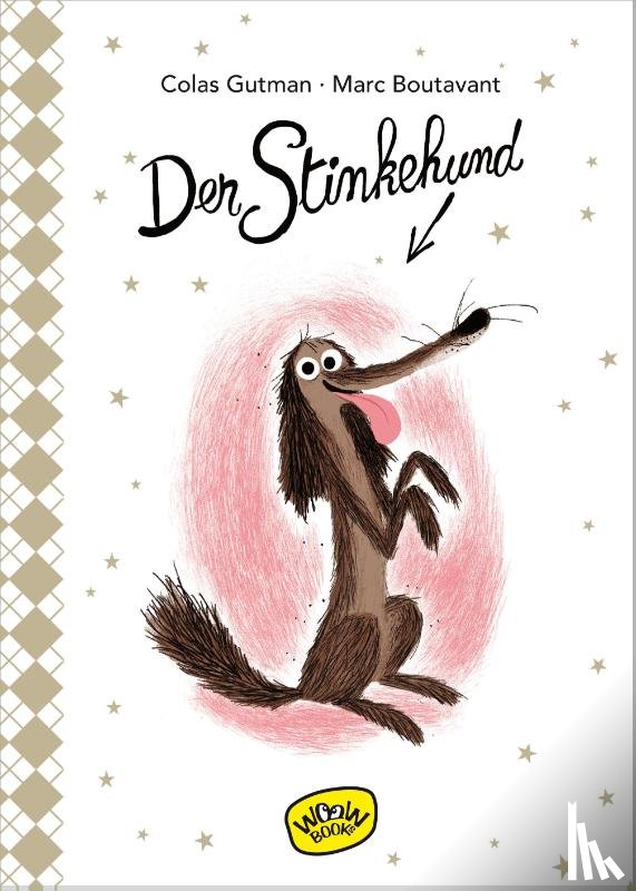 Gutman, Colas - Der Stinkehund (Bd. 1)