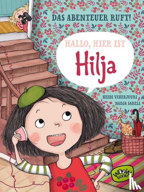 Viherjuuri, Heidi - Hallo, hier ist Hilja