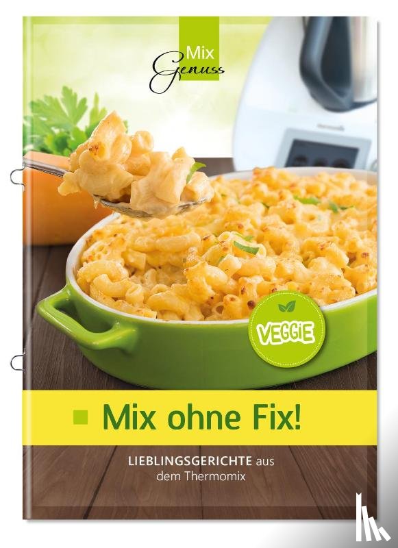 Corinna, Wild - Mix ohne Fix - VEGGIE!