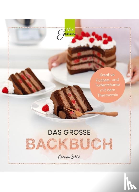 Wild, Corinna - DAS GROSSE BACKBUCH