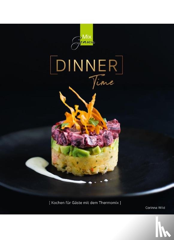 Wild, Corinna - DINNER Time