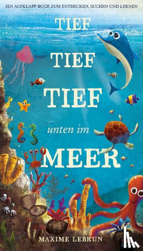Litton, Jonathan - Tief tief tief unten im Meer