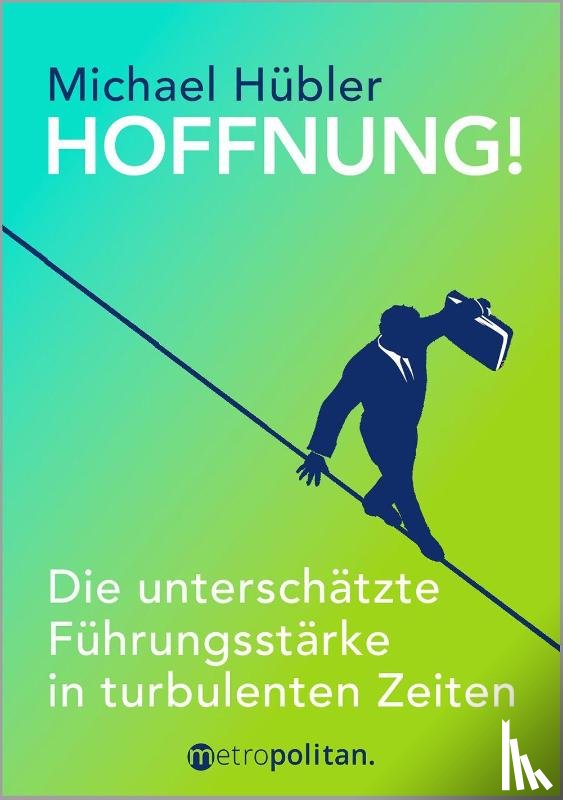 Hübler, Michael - HOFFNUNG!