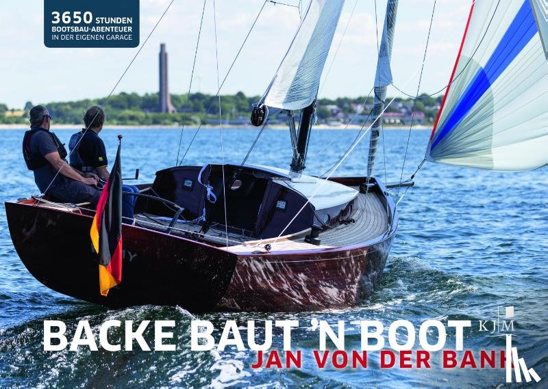 Bank, Jan von der - Backe baut 'n Boot
