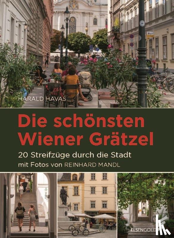 Havas, Harald - Die schönsten Wiener Grätzel